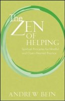 Andrew Bein - The Zen of Helping - 9780470333099 - V9780470333099