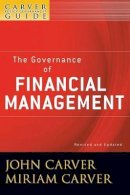 John Carver - Policy Governance Model and the Role of the Board Member - 9780470392546 - V9780470392546