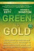 Daniel C. Esty - Green to Gold - 9780470393741 - V9780470393741