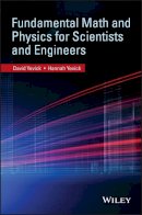 David Yevick - Fundamental Math and Physics for Scientists and Engineers - 9780470407844 - V9780470407844