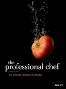 The Culinary Institute Of America (Cia) - The Professional Chef - 9780470421352 - V9780470421352