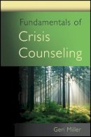 Geri Miller - Fundamentals of Crisis Counseling - 9780470438305 - V9780470438305