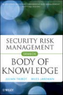 Julian Talbot - Security Risk Management Body of Knowledge - 9780470454626 - V9780470454626
