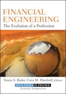 Tanya S. Beder - Financial Engineering: The Evolution of a Profession - 9780470455814 - V9780470455814