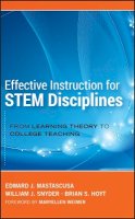 Edward J. Mastascusa - Effective Instruction for STEM Disciplines: From Learning Theory to College Teaching - 9780470474457 - V9780470474457