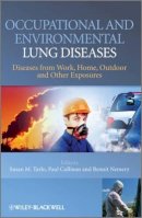 Susan Tarlo - Occupational and Environmental Lung Diseases: Diseases from Work, Home, Outdoor and Other Exposures - 9780470515945 - V9780470515945