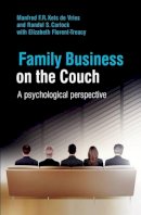 Manfred F. R. Kets de Vries - Family Business on the Couch: A Psychological Perspective - 9780470516713 - V9780470516713