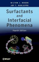 Milton J. Rosen - Surfactants and Interfacial Phenomena - 9780470541944 - V9780470541944