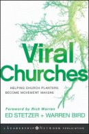 Ed Stetzer - Viral Churches: Helping Church Planters Become Movement Makers - 9780470550458 - V9780470550458