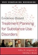 David J. Berghuis - Evidence-Based Treatment Planning for Substance Abuse Workbook - 9780470568606 - V9780470568606