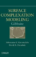Athanasios K. Karamalidis - Surface Complexation Modeling: Gibbsite - 9780470587683 - V9780470587683