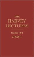 Harvey Society - The Harvey Lectures: Series 102, 2006-2007 - 9780470591376 - V9780470591376