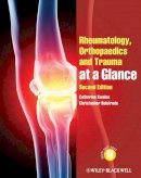Catherine Swales - Rheumatology, Orthopaedics and Trauma at a Glance - 9780470654705 - V9780470654705