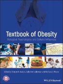 Sharon Akabas - Textbook of Obesity: Biological, Psychological and Cultural Influences - 9780470655887 - V9780470655887