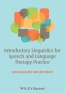Jan Mcallister - Introductory Linguistics for Speech and Language Therapy Practice - 9780470671108 - V9780470671108
