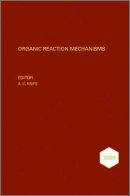 A. C. Knipe - Organic Reaction Mechanisms 2009: An annual survey covering the literature dated January to December 2009 - 9780470685945 - V9780470685945