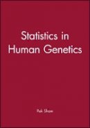 Pak Sham - Statistics in Human Genetics - 9780470689288 - V9780470689288