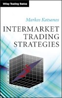 Markos Katsanos - Intermarket Trading Strategies - 9780470758106 - V9780470758106