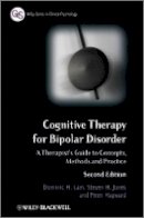 Dominic H. Lam - Cognitive Therapy for Bipolar Disorder: A Therapist´s Guide to Concepts, Methods and Practice - 9780470779378 - V9780470779378