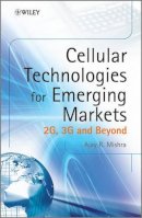 Ajay R. Mishra - Cellular Technologies for Emerging Markets - 9780470779477 - V9780470779477