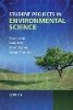 Stuart Harrad - Student Projects in Environmental Science - 9780470845646 - V9780470845646
