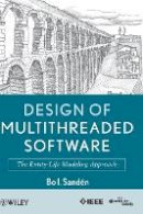 Bo I. Sanden - Design of Multithreaded Software: The Entity-Life Modeling Approach - 9780470876596 - V9780470876596