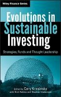 Cary Krosinsky - Evolutions in Sustainable Investing: Strategies, Funds and Thought Leadership - 9780470888490 - V9780470888490