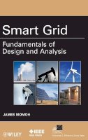 James A. Momoh - Smart Grid: Fundamentals of Design and Analysis - 9780470889398 - V9780470889398
