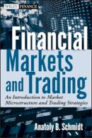 Anatoly B. Schmidt - Financial Markets and Trading - 9780470924129 - V9780470924129
