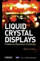 Robert H. Chen - Liquid Crystal Displays - 9780470930878 - V9780470930878