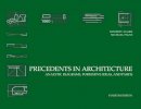 Roger H. Clark - Precedents in Architecture - 9780470946749 - V9780470946749