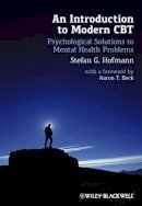 Stefan G. Hofmann - An Introduction to Modern CBT - 9780470971758 - V9780470971758