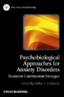 Stefan G. Hofmann - Psychobiological Approaches for Anxiety Disorders - 9780470971802 - V9780470971802