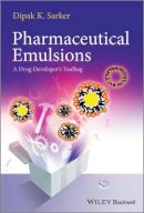 Dipak Kumar . Ed(S): Sarker - Pharmaceutical Emulsions - 9780470976838 - V9780470976838