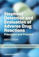 John Talbot - Stephens' Detection and Evaluation of Adverse Drug Reactions - 9780470986349 - V9780470986349