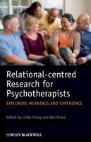 Linda Finlay - Relational-centred Research for Psychotherapists - 9780470997772 - V9780470997772