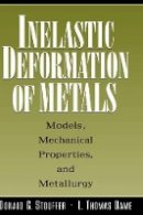 Donald C. Stouffer - Inelastic Deformation of Metals - 9780471021438 - V9780471021438