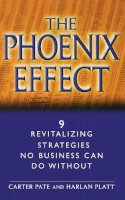 Carter Pate - The Phoenix Effect - 9780471062622 - V9780471062622