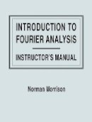 Norman Morrison - Introduction to Fourier Analysis - 9780471128489 - V9780471128489