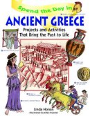 Linda Honan - Spend the Day in Ancient Greece - 9780471154549 - V9780471154549