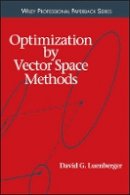 David G. Luenberger - Optimization by Vector Space Methods - 9780471181170 - V9780471181170