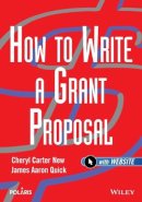 Cheryl Carter New - How to Write a Grant Proposal - 9780471212201 - V9780471212201