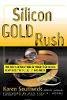 Karen Southwick - Silicon Gold Rush - 9780471246466 - V9780471246466