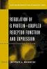 Jeffrey L. Benovic - Regulation and G Protein-coupled Receptor Function and Expression - 9780471252771 - V9780471252771