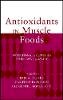 Eric A. Decker - Antioxidants in Muscle Foods - 9780471314547 - V9780471314547