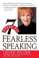 Lilyan Wilder - 7 Steps to Fearless Speaking - 9780471321590 - V9780471321590