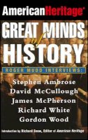 American Heritage Editors - American Heritage: Great Minds of History (American Heritage S.) - 9780471327158 - V9780471327158