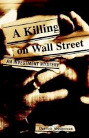 Derrick Niederman - A Killing on Wall Street - 9780471374589 - KT00001489