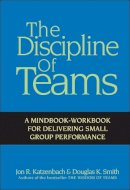 Jon R. Katzenbach - The Discipline of Teams - 9780471382546 - V9780471382546