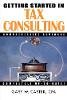 Gary W. Carter - Getting Started in Tax Consulting - 9780471384540 - V9780471384540